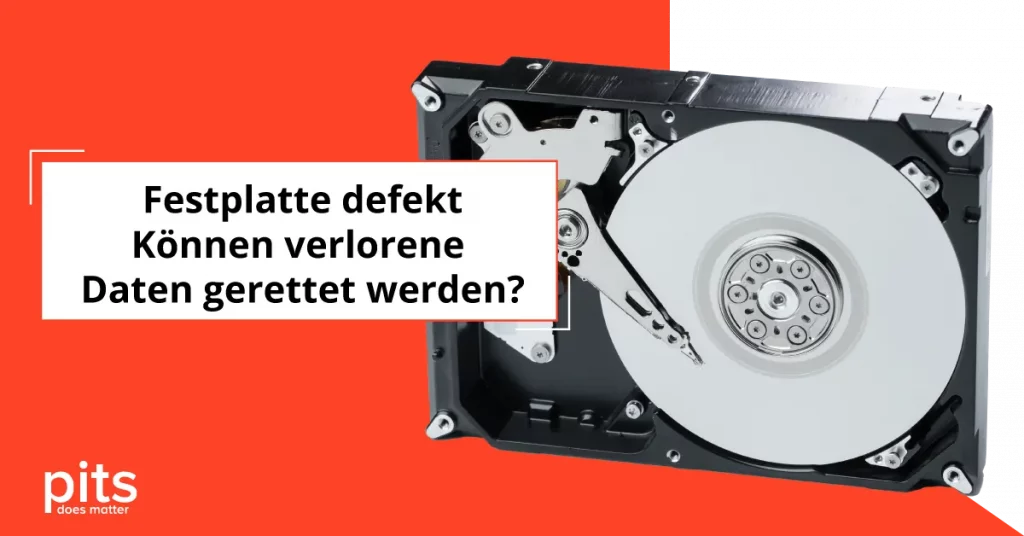 Festplatte defekt – Ist Daten Retten möglich?