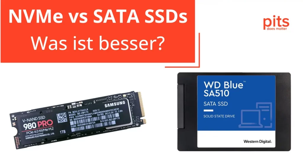 NVMe vs. SATA SSD – Welche ist die richtige Wahl?